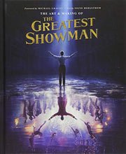 Load image into Gallery viewer, The Art and Making of The Greatest Showman