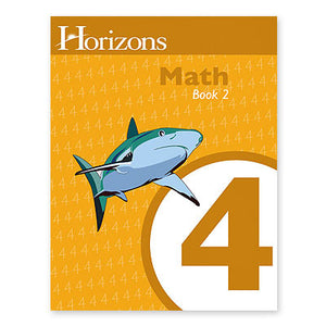 HORIZONS 4th Grade Math Student Book 2