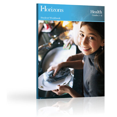 HORIZONS 7th - 8th Grade Health Teacher's Guide