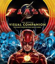 Load image into Gallery viewer, The Flash: The Official Visual Companion: The Scarlet Speedster
