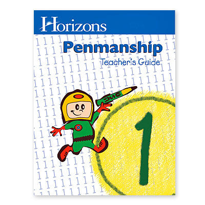 HORIZONS 1st Grade Penmanship Teacher's Guide