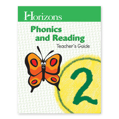 HORIZONS 2nd Grade Phonics & Reading Teacher's Guide