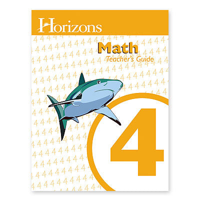 HORIZONS 4th Grade Math Teacher's Guide