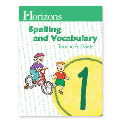 HORIZONS 1st Grade Spelling Teacher's Guide